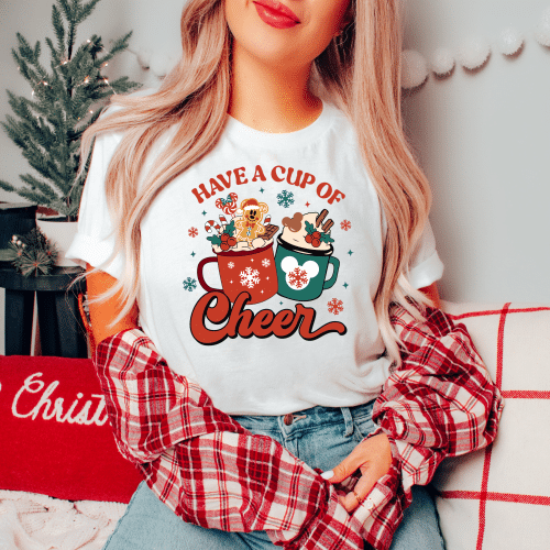 Have A Cup Of Cheer Shirt
