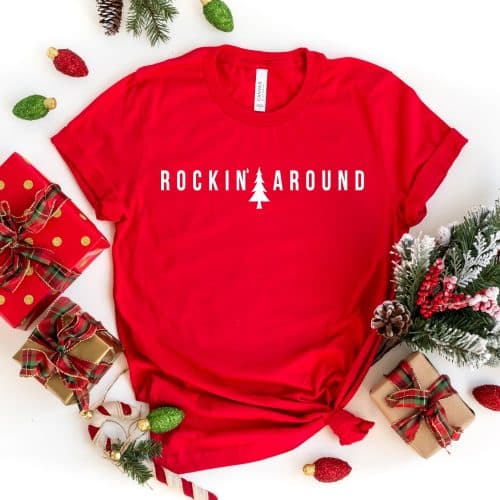 Rockin Around Christmas Shirt