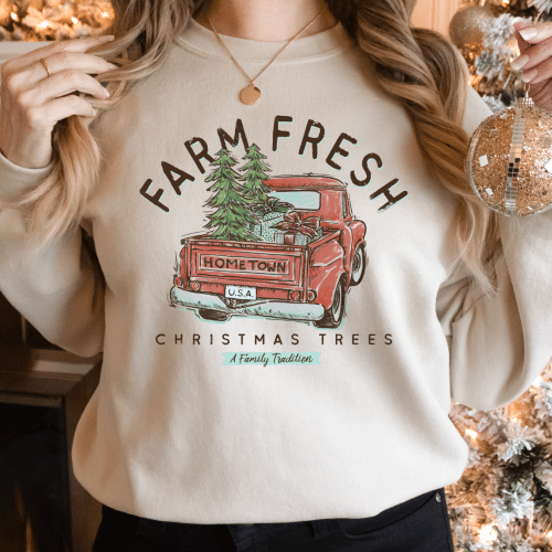 Farm Fresh Christmas Trees Sweatshirt