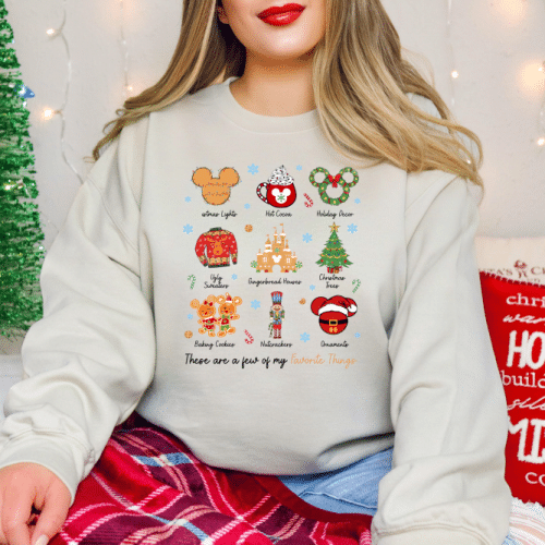 These Are A Few Of My Favorite Things Christmas Sweatshirt