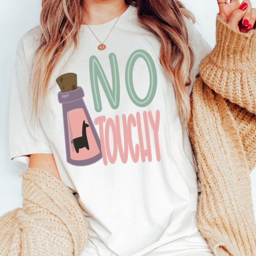 No Touchy Shirt