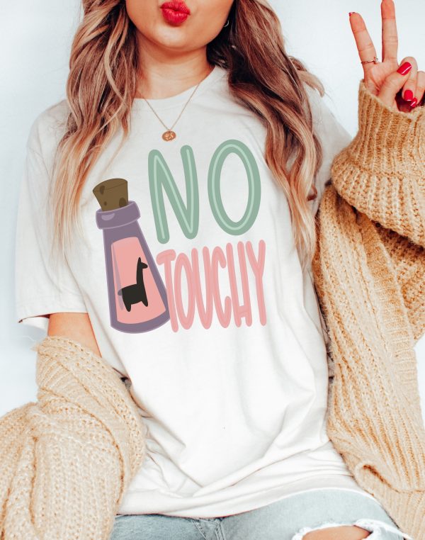 No touchy shirt