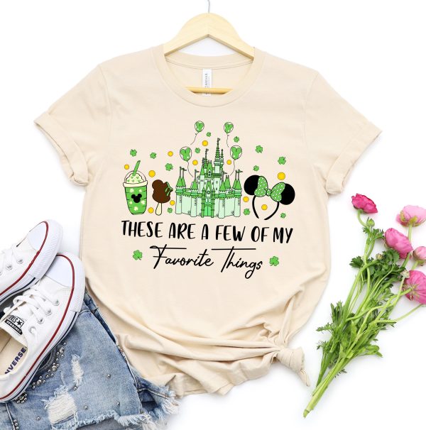 These Are A Few Of My Favorite Things shirt