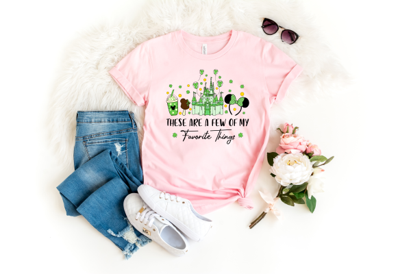 These Are A Few Of My Favorite Things shirt