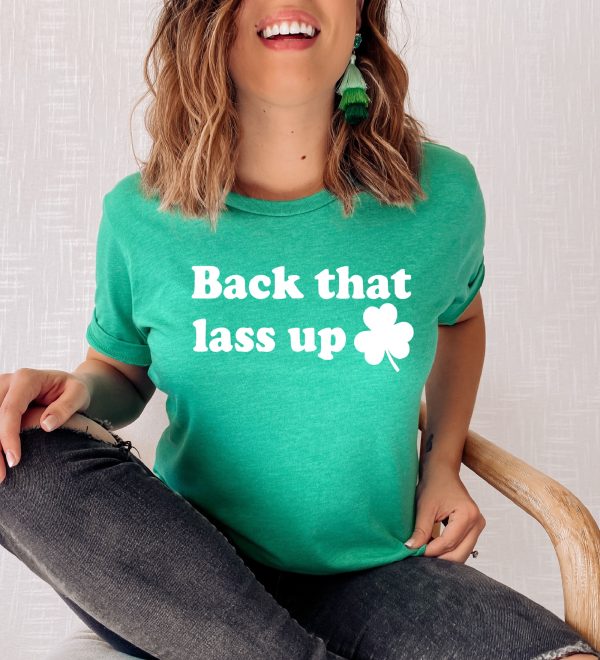 Back That Lass Up Shirt