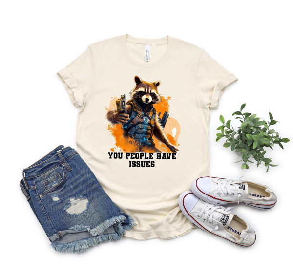 Rocket You People Have Issues Shirt