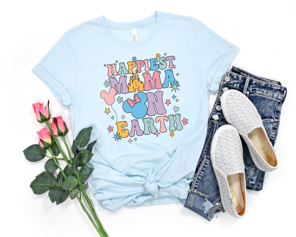 Happiest Mama On Earth Shirt