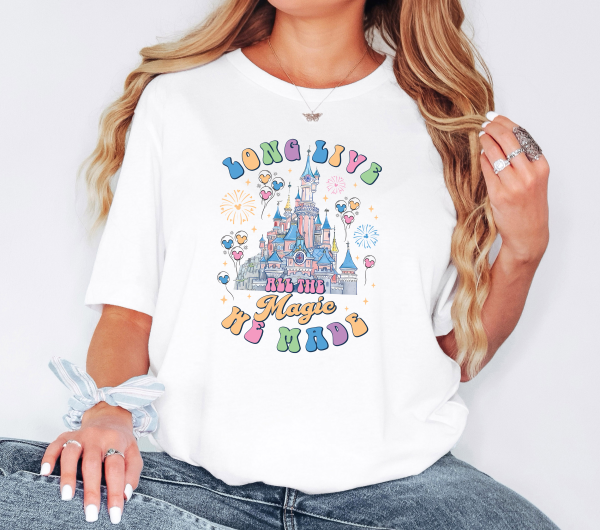 Long Live All The Magic We Made Comfort Colors Shirt