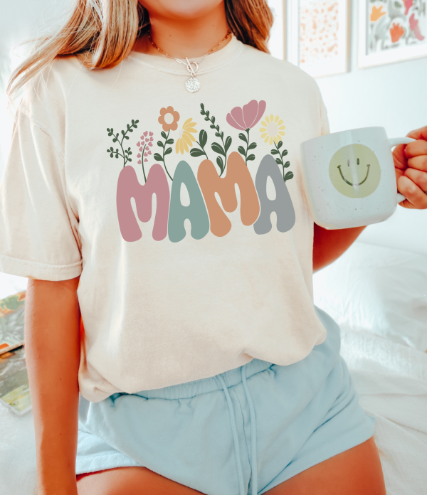 Mama Flowers Comfort Colors Shirt